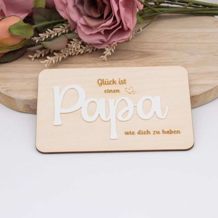 Holzkarte für Papa - Glück ist einen Papa wie dich zu haben - 10x15cm