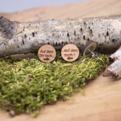 freche Holz Ohrstecker mit Spruch - rund Buche hell